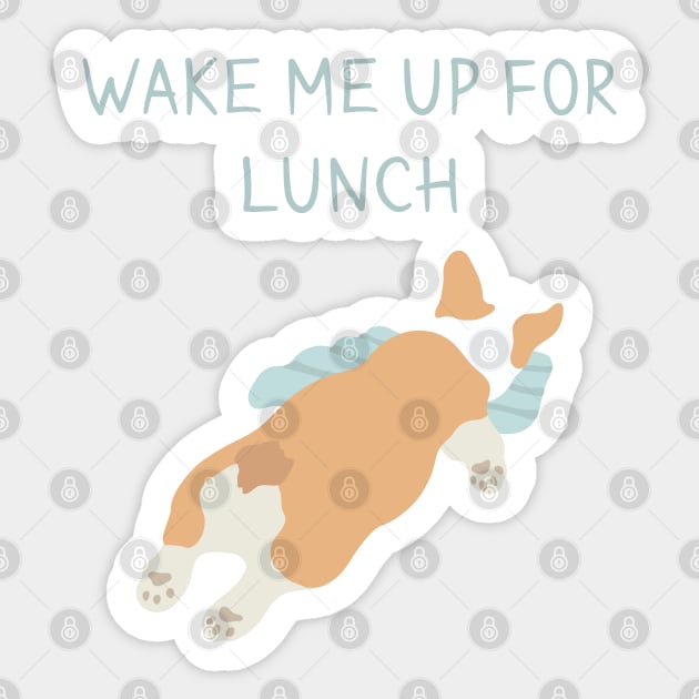 Classic corgi day – nap until the lunch is on its way Sticker by runcatrun